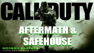 Call of Duty 4 MWR AFTERMATH and SAFEHOUSE | Campaign Missions 9 and 10