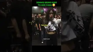 Jennie being kind to fans.😊