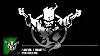 Marshall Masters - Stereo Murder