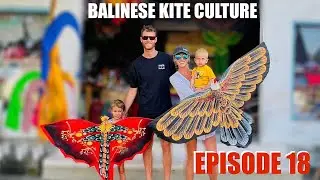 How to Buy + Fly a Traditional Balinese Kite | Visa Extension Nightmare Pt. 2 | Ep. 18