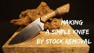 Изготовление простого ножа методом удаления стружки | Видеоблог Knife Makers