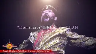 Great-O-khan / Silk Road (Entrance Video & Theme)