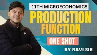 Production Function in One Shot 🔥 | 11th Microeconomics | Full Concept