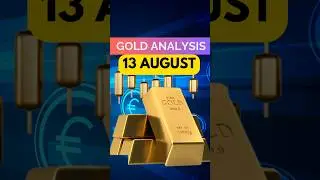 GOLD ANALYSIS 🤔 (13August) #shorts
