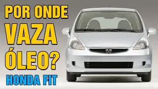 Descubra por onde est&aacute; vazando &oacute;leo no HONDA FIT