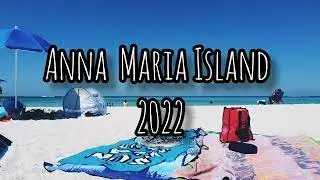 Anna Maria Island 2022 🏝🌊 🏄&zwj;♀️