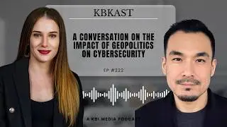 Episode 222 Deep Dive: David Chow | A Conversation on the Impact of Geopolitics on Cybersecurity