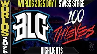 BLG vs 100T Highlights | S15 Worlds 2025 Day 1 Swiss Stage | Bilibili Gaming vs 100 Thieves