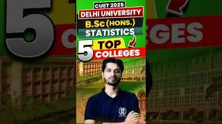 Best 5 DU Colleges for B.Sc.(Hons.) Statistics 💯🔥#delhiuniversity #bestcolleges #shorts