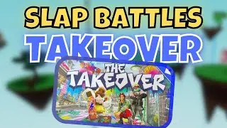 Slap Battles TAKEOVER Event Leaked (Takeover Roblox event)