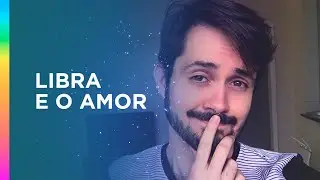 LIBRA E O AMOR: como conquistar esse signo?