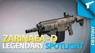 Destiny | Zarinaea-D [Legendary Weapon Spotlight]