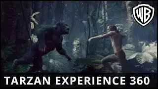 The Legend of Tarzan - #TarzanExperience 360 Part 2