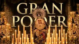 ▶️ VIRGEN DEL GRAN PODER ✝️ SEMANA SANTA MÁLAGA ✝️