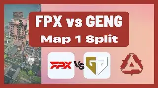 GENG vs FPX | Radiant International Invitational | Map 1 Split