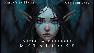 Harpy's falldown | Metalcore Aerial Instrumental Mix