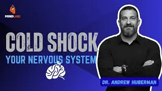 The Science of Cold Showers: Master Your Mind with This Huberman Protocol | Mind Lab