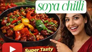 സോയ ചില്ലി 🌶️ Restaurant Style Soya Chilli | 10 മിനിറ്റിൽ സൂപർ റെസിപ്പി. 🥰🌶️ 