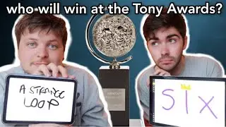 Predicting the 2022 Tony Awards with my boyfriend @MickeyJoTheatre | A Strange Loop, Company, Six