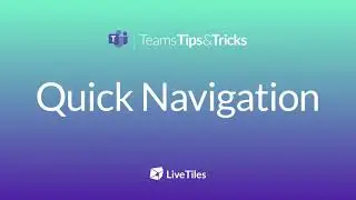 How To Quickly Navigate in Microsoft Teams