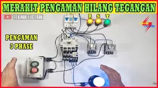 MERAKIT PENGAMAN HILANG TEGANGAN 3 PHASE / ASSEMBLING A 3 PHASE HOST VOLTAGE SAFETY