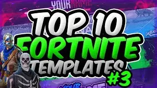 💎 TOP 10 FREE Fortnite Banner Templates 💎 #3 - 2018 FREE DOWNLOAD! | PHOTOSHOP CC & CS6