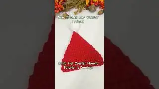 CROCHET BEGGINER SANTA HAT COASTER PATTERN HOW-TO TUTORIAL IS COMING! HAPPY HOLIDAYS EVERYONE!
