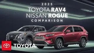2025 Toyota RAV4 vs 2025 Nissan Rogue | Toyota