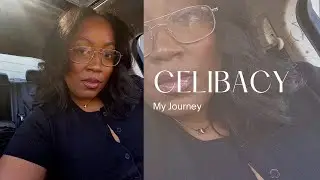 My Celibacy Story 