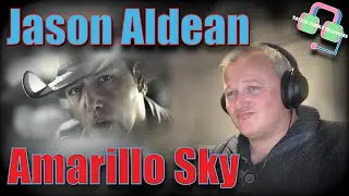ADMIRATION!! British Guy Reacts to JASON ALDEAN | AMARILLO SKY | Reaction