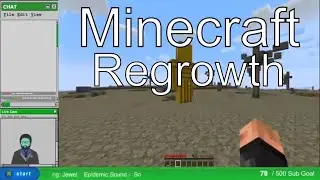 Minecraft Regrowth classic modpack Stream 13