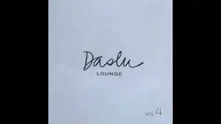 Daslu Lounge Music vol.4 - Building Records / Bacanas Records