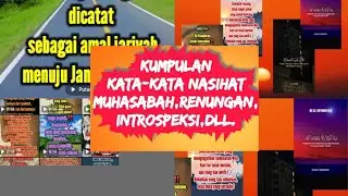 KUMPULAN KATA-KATA NASIHAT, MUHASABAH,INTROSPEKSI,MOTIVASI,DLL