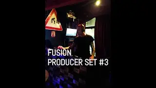 FUSION - PRODUCER SET #3
