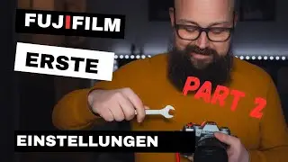 Erste Fujifilm Kamera? Probier diese Einstellungen