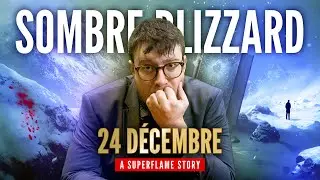 24 DÉCEMBRE - SOMBRE BLIZZARD 🎄