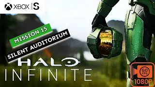 HALO INFINITE Gameplay Walkthrough [FULL GAME] MISSION 15 - Silent Auditorium - No Commentary
