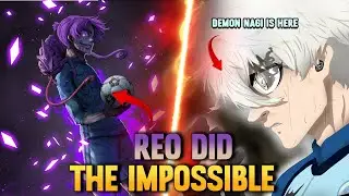 REO DID THE IMPOSSIBLE!! NAGI FINALLY FIRED UP?! | Blue Lock 297 Explained In Hindi