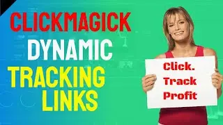 Clickmagick Dynamic Tracking Links   How to Create A Tracking Link in Clickmagick