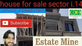 House for sale cda sector i.14 size 25x60 FOr more detail contect us