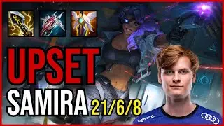 UPSET - SAMIRA - EUW Diamond - Patch 11.6