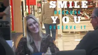 Making People SMILE (act of kindness)