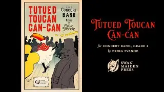 Tutued Toucan Can-can for Concert Band