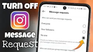 How to Turn Off Message Request on Instagram