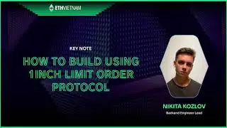 [Workshop] How to build using 1inch limit order protocol | Nikita Kozlov | 1inch