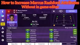 Улучшение характеристик Маркуса Рэшфорда за две минуты | Мобильный Football Manager 23 | FM TIPS