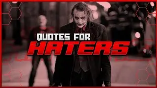 Quotes For Haters 🔥🔥 || Savage Reply to All Haters 😎😎 || Joker Quotes ||
