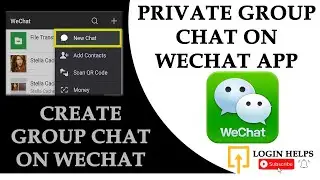 How to Create Group Chat on WeChat? Private Group Chat on WeChat