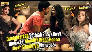 KETIKA IBU RUMAH TANGGA INI LEBIH MEMILIH HIDUP HEDON SETELAH PUNYA ANAK AGAR SUAMINYA MENYESAL