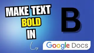 How To Make Text Bold In Google Docs